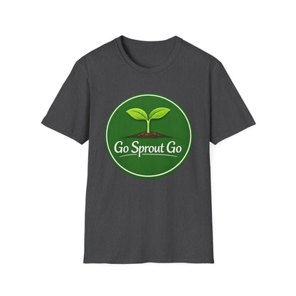 Go Sprout Go T-Shirt
