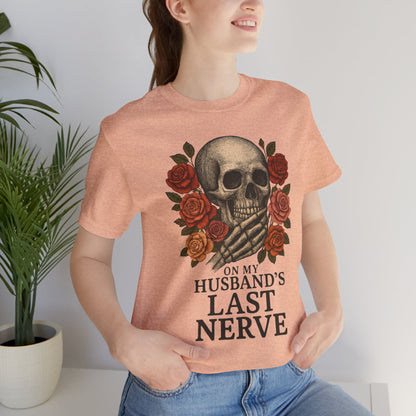 "On My Husband's Last Nerve" Graphic Tee