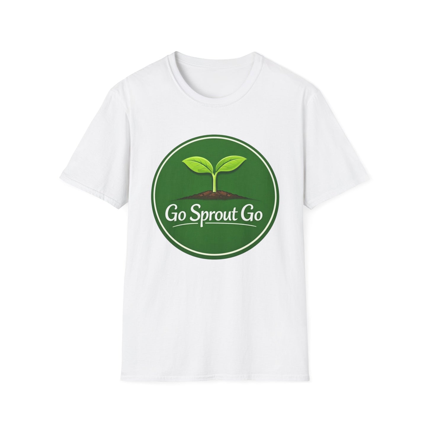 Go Sprout Go T-Shirt
