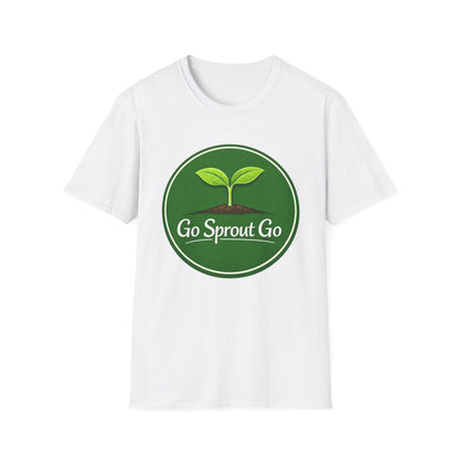 Go Sprout Go T-Shirt