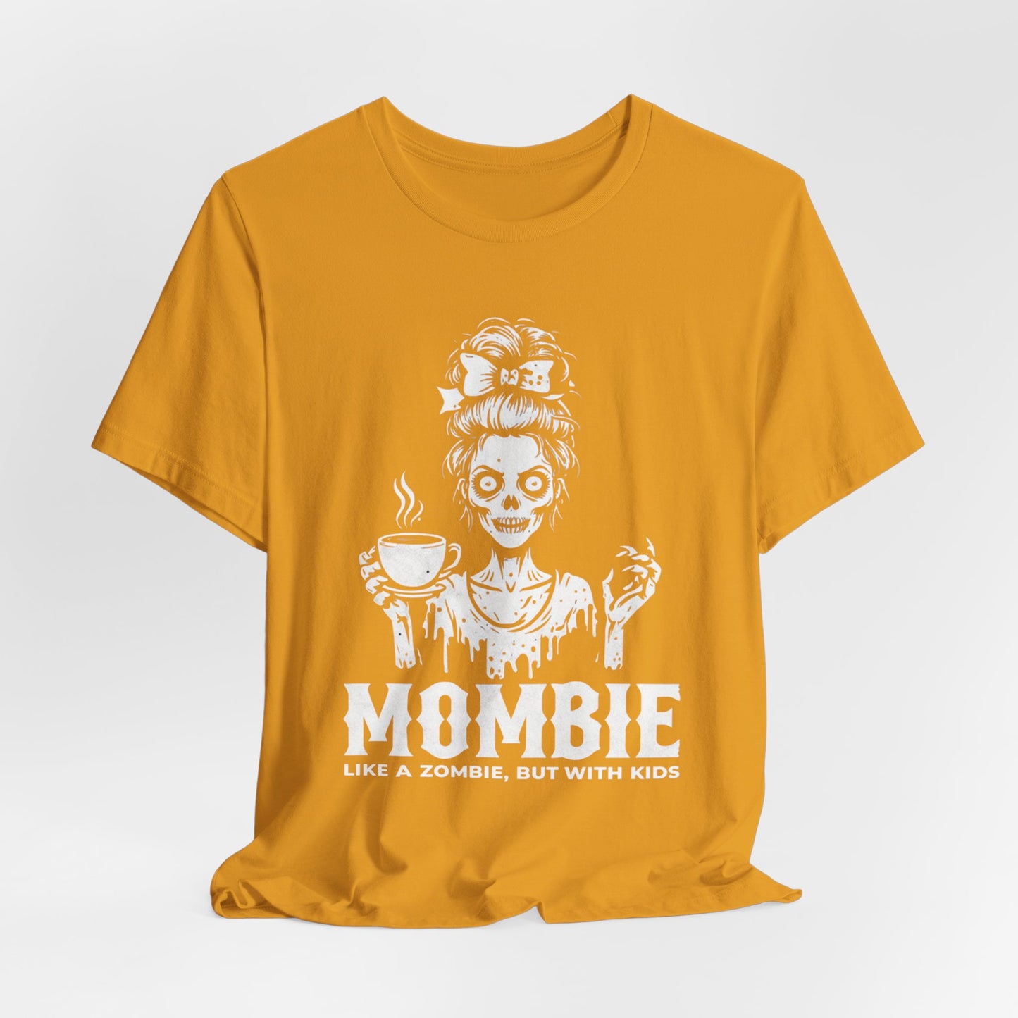 “Mombie: Like a Zombie, But With Kids” Funny Graphic Tee