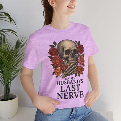 "On My Husband's Last Nerve" Graphic Tee