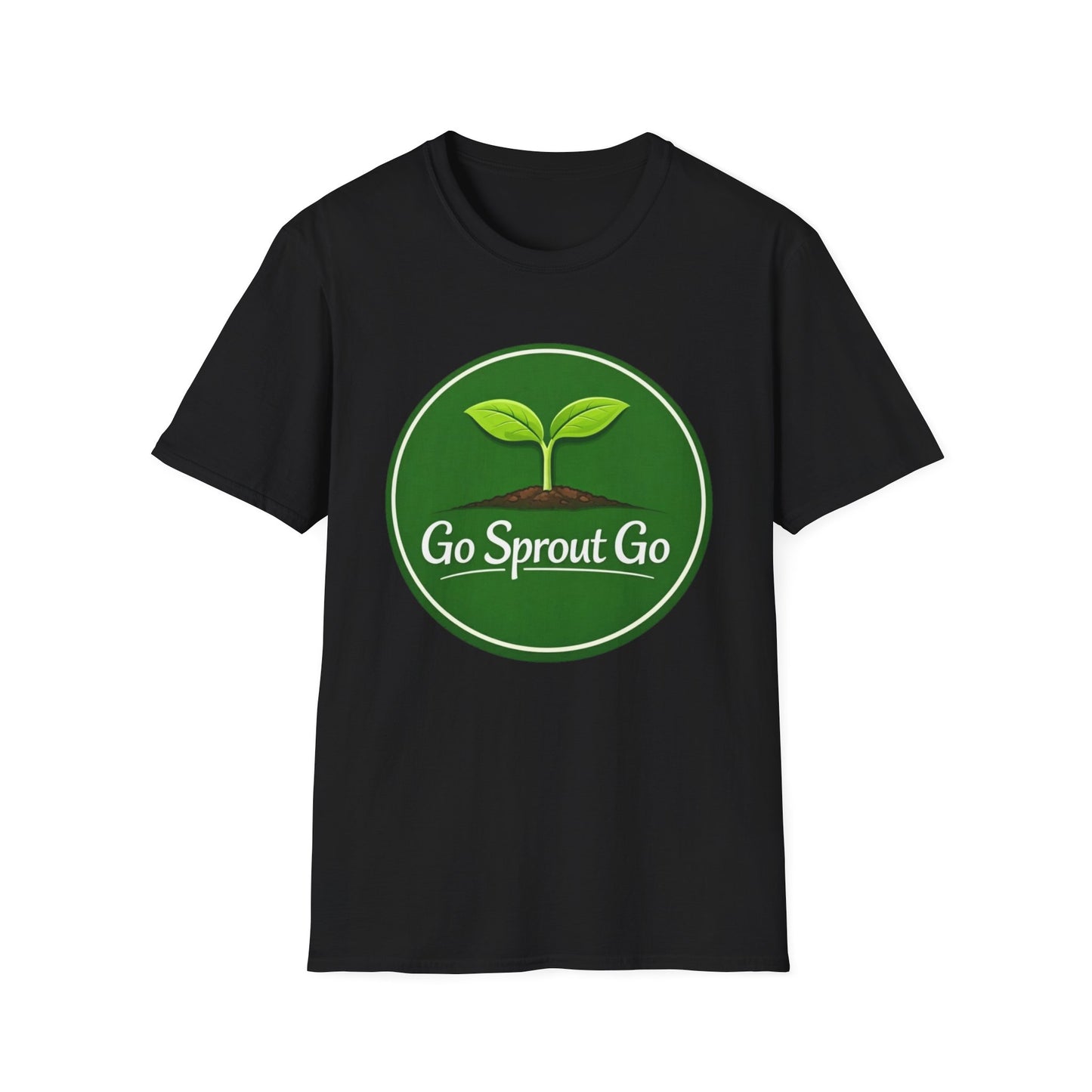 Go Sprout Go T-Shirt