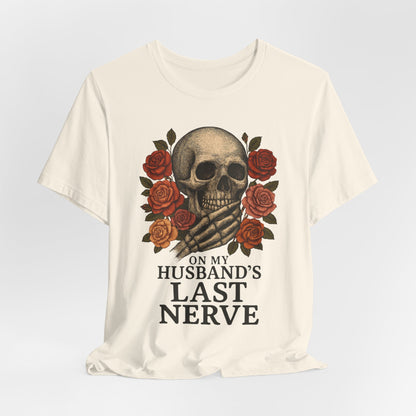 "On My Husband's Last Nerve" Graphic Tee