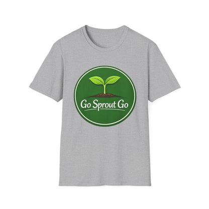 Go Sprout Go T-Shirt