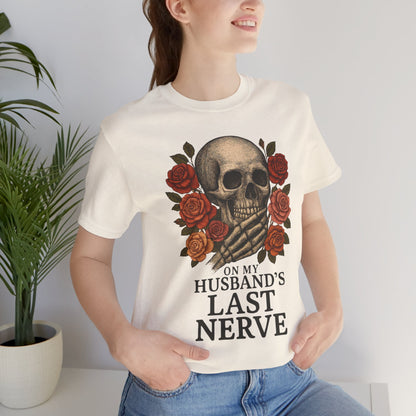"On My Husband's Last Nerve" Graphic Tee