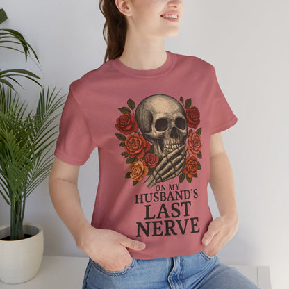 "On My Husband's Last Nerve" Graphic Tee