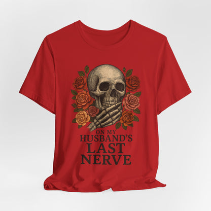 "On My Husband's Last Nerve" Graphic Tee