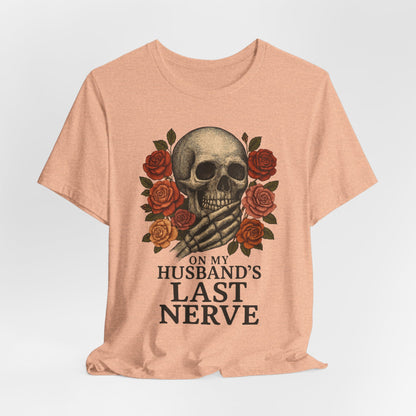 "On My Husband's Last Nerve" Graphic Tee